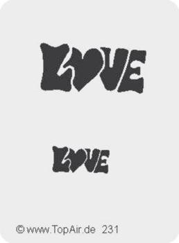 Schablone TA-231 Love aus dünnem, strapazierfähigem Kunststoff    © TopAir