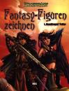 Fantasy-Figuren zeichnen