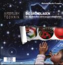 Airbrush Technik - Die Grundlagen
